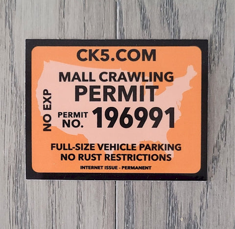 Mall Crawling Permit Sticker