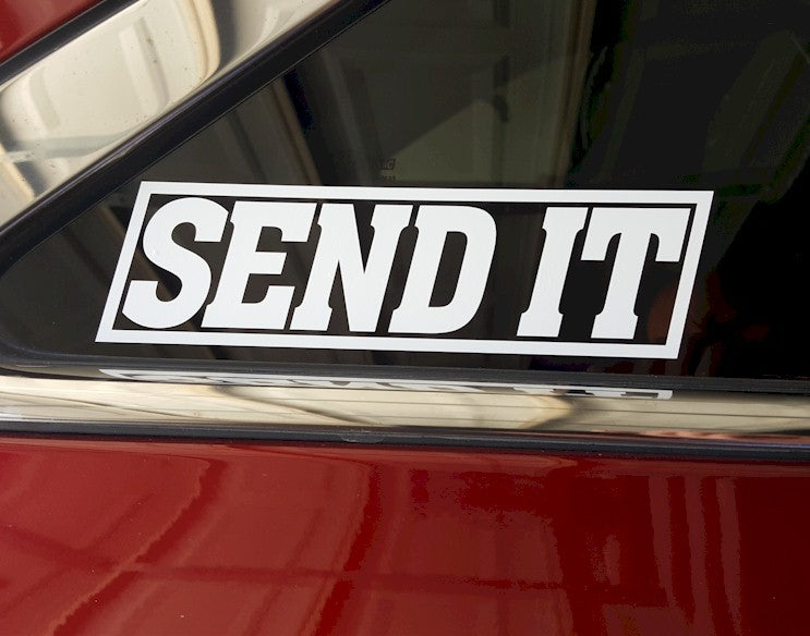 SEND IT Cut Vinyl Sticker